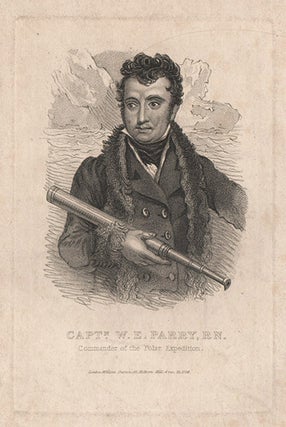 Item #1214 Capt. WE Parry, R.N., Commander of the Polar Expedition. After Samuel Drummond