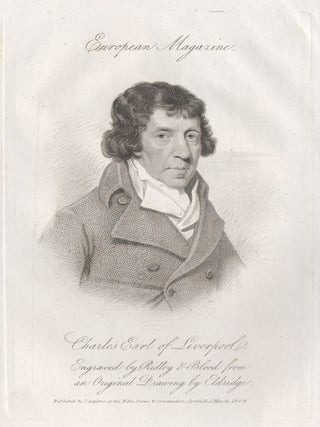 Charles, Earl of Liverpool (Lord Hawkesbury. Ridley, Blood after Eldridge.
