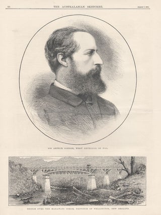 Sir Arthur Gordon, Governor of Fiji and Bridge over the Manawatu Gorge, Province of Wellington, The Australasian Sketcher.