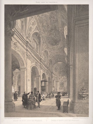 Item #2785 Chiesa di San Luigi dei Francesi. Philippe Benoist, after Felix Benoist, Bayot