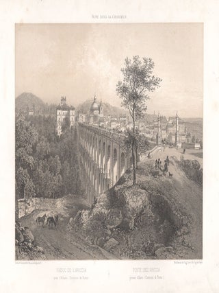 Item #2812 Ponte Dell' Ariccia presso Albano. Eugene Ciceri, after Felix Benoist, Bayot