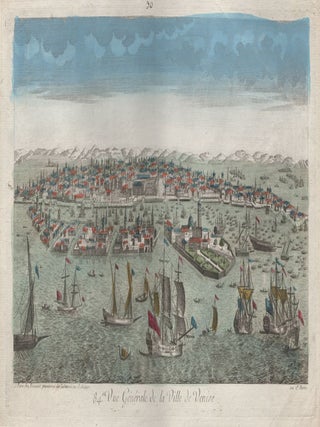 Item #2934 Vue Generale de la Ville de Venise (Venice). publisher/printer, fl.1740 - 1775
