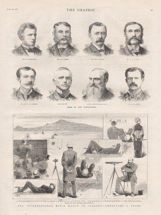 Item #3222 The international Rifle Match in Ireland - Americans v Irish. The Graphic