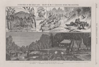 Destruction of the Kelly Gang. Drawn by Mr T Carrington during the encounter. The Australasian Sketcher.