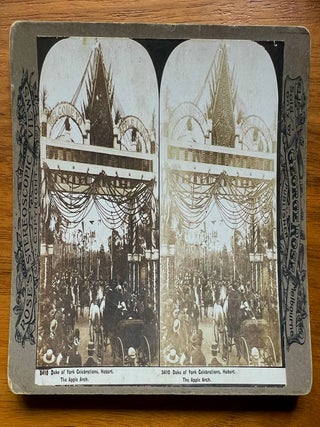 Item #4318 3410 Duke of York Celebrations, Hobart. The Apple Arch. Rose’s Stereoscopic Views