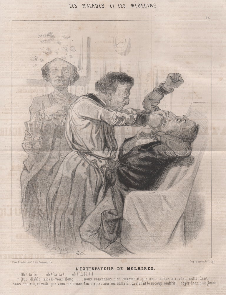Item #5026 L'Extirpateur de Molaires. Charles Emile Jacque.