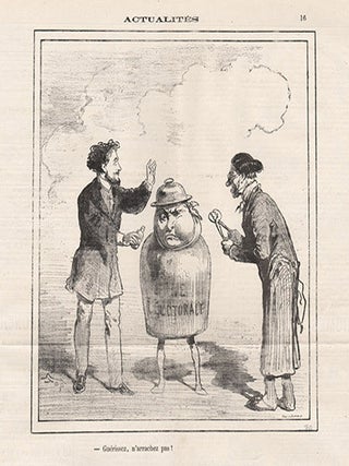 Item #723 Guerissez, n'arachez pas ! (Dentist). Stop, Louis Pierre Gabriel Bernard Morel-Retz