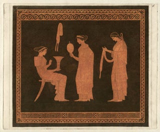 Item #838 Hamilton Greek Vase - Toilet scene : three women. Pierre Francois Hugues D'Hancarville,...